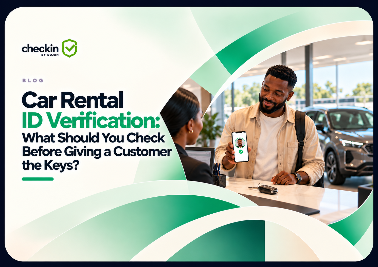 Car rental ID verification before vehicle handover